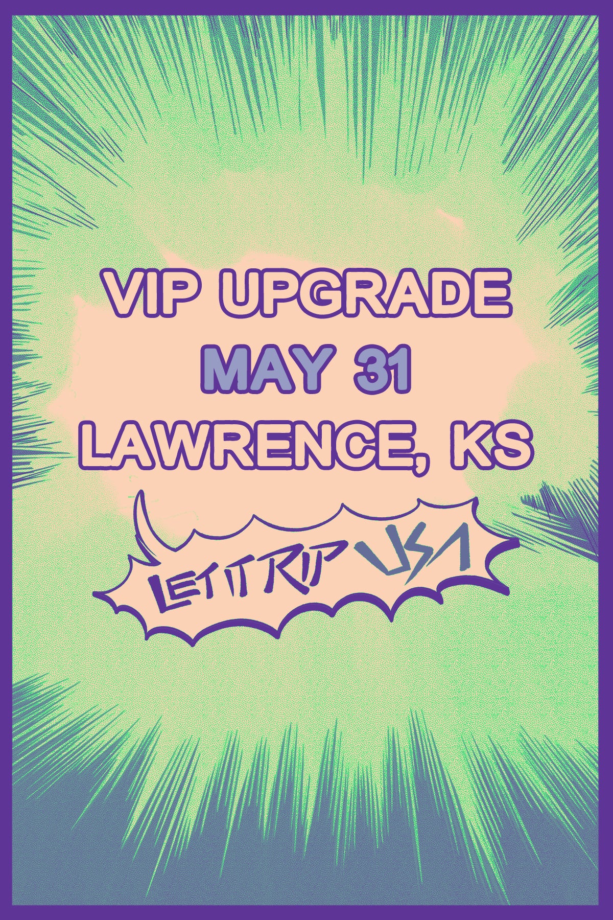 5/31 Lawrence, KS Bottleneck VIP